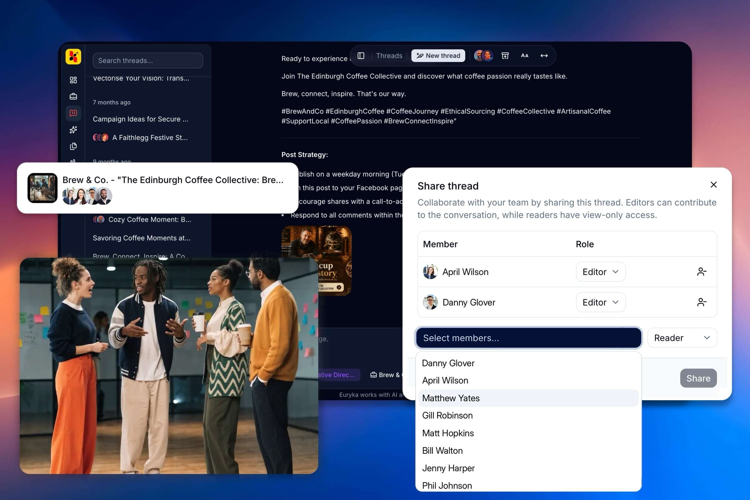 Collaborate: shared threads and team roles in Euryka